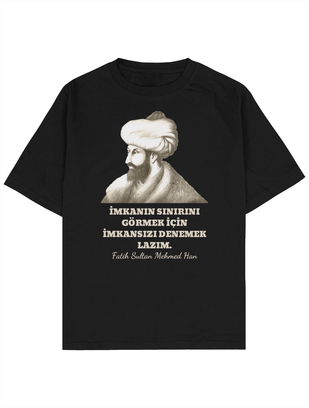 Fatih Sultan Mehmed Han TShirt Siyah