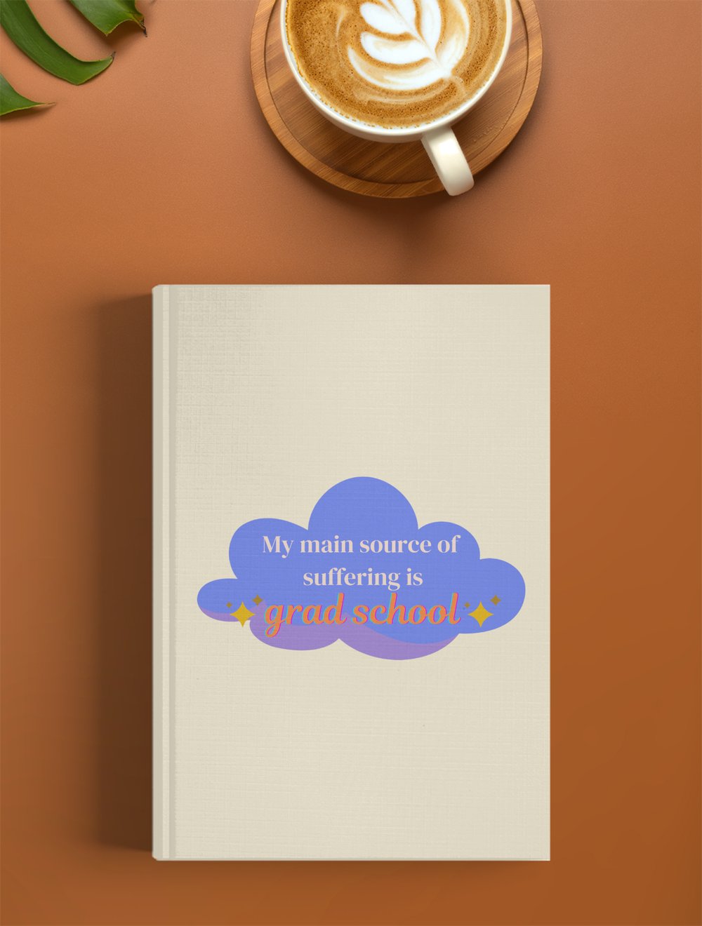 Grad School Suffering Defter