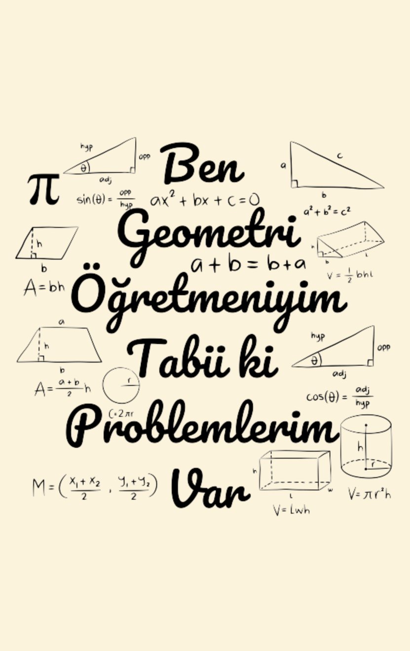Ben Geometri Öğretmeniyim Defter