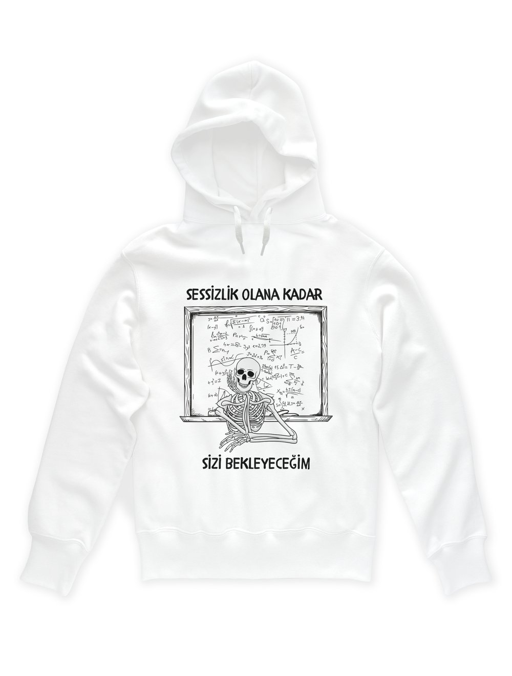 Matematik Giyim Hoodie Sessizlik olana kadar