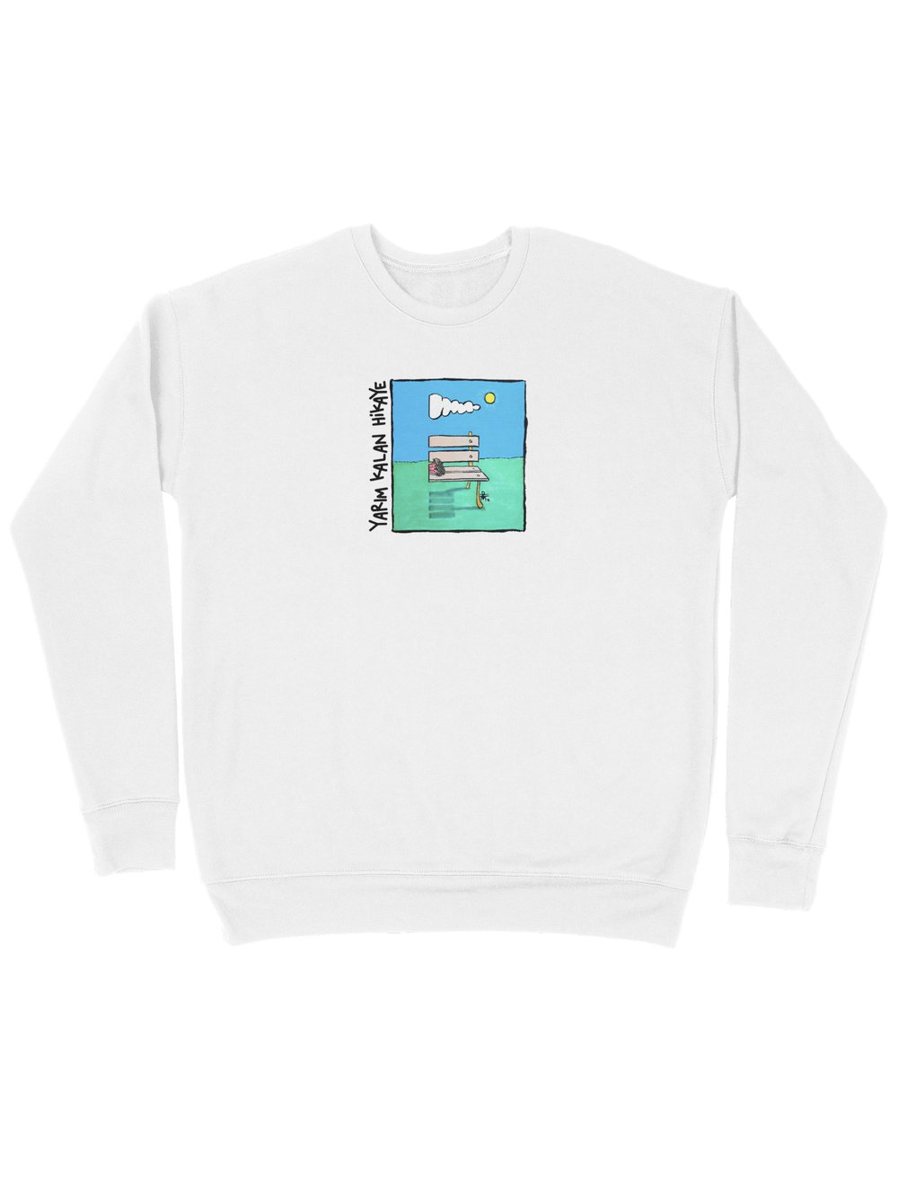 Yarım Kalan Hikaye Sweatshirt