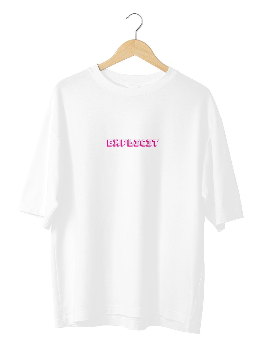 Explicit Oversize