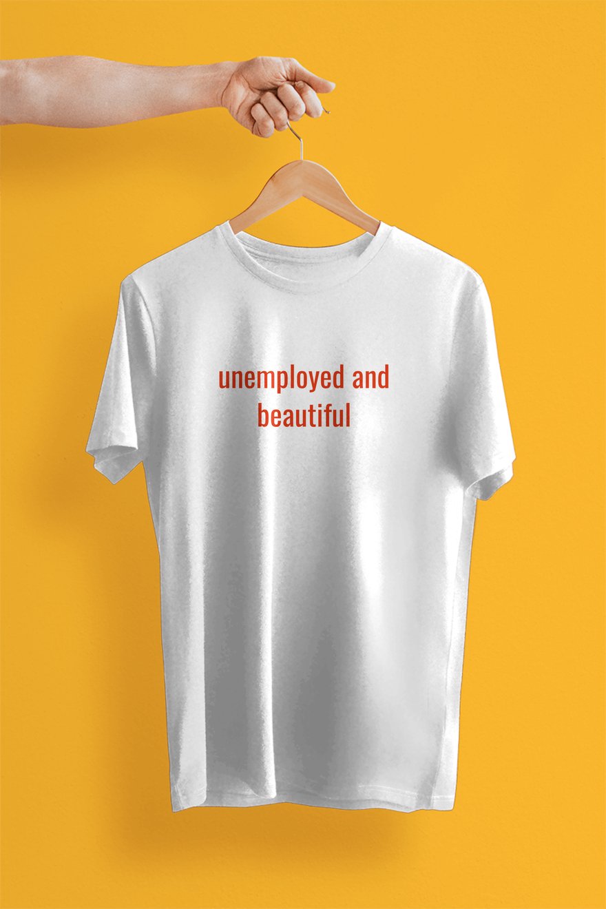 unemployed