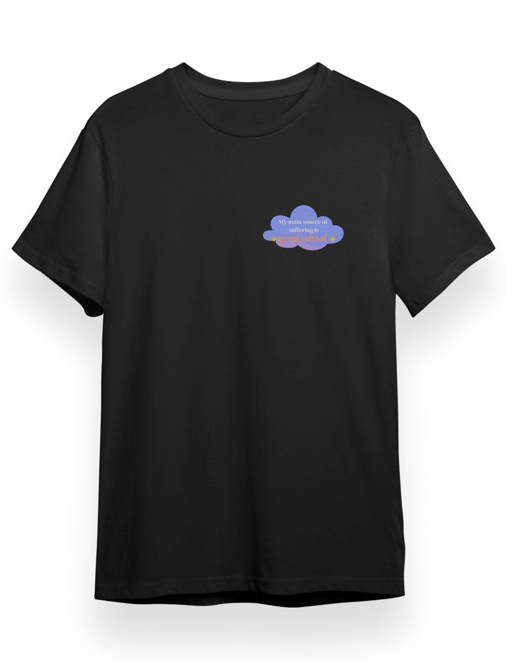 Grad School Suffering Unisex Tshirt