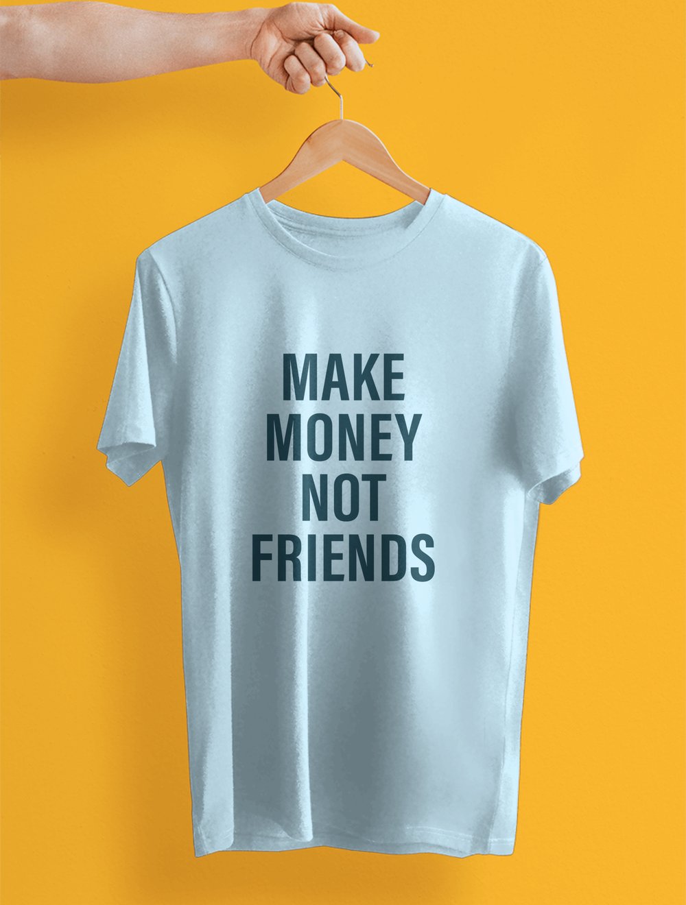 MAKE MONEY NOT FRIENDS | 02