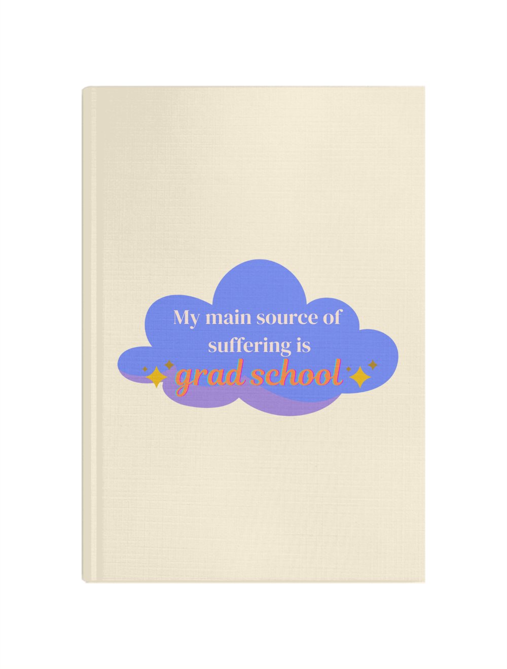 Grad School Suffering Defter