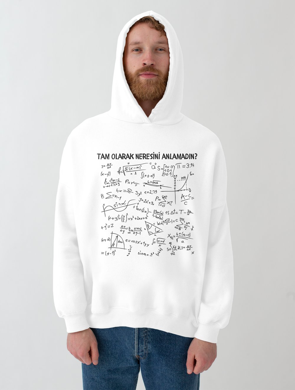 Matematik Giyim Hoodie Tam olarak neresini anlamadın