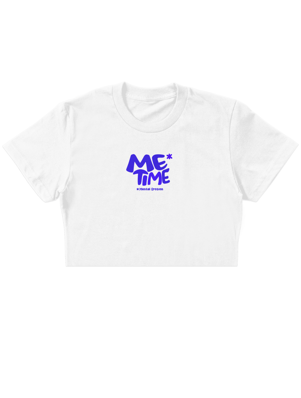 Me time Crop Top