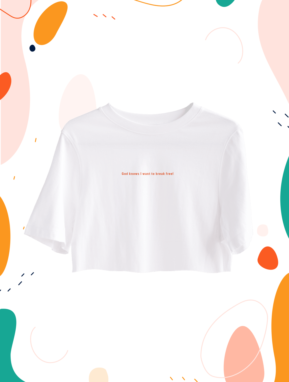 SOF Crop God knows I want to break free