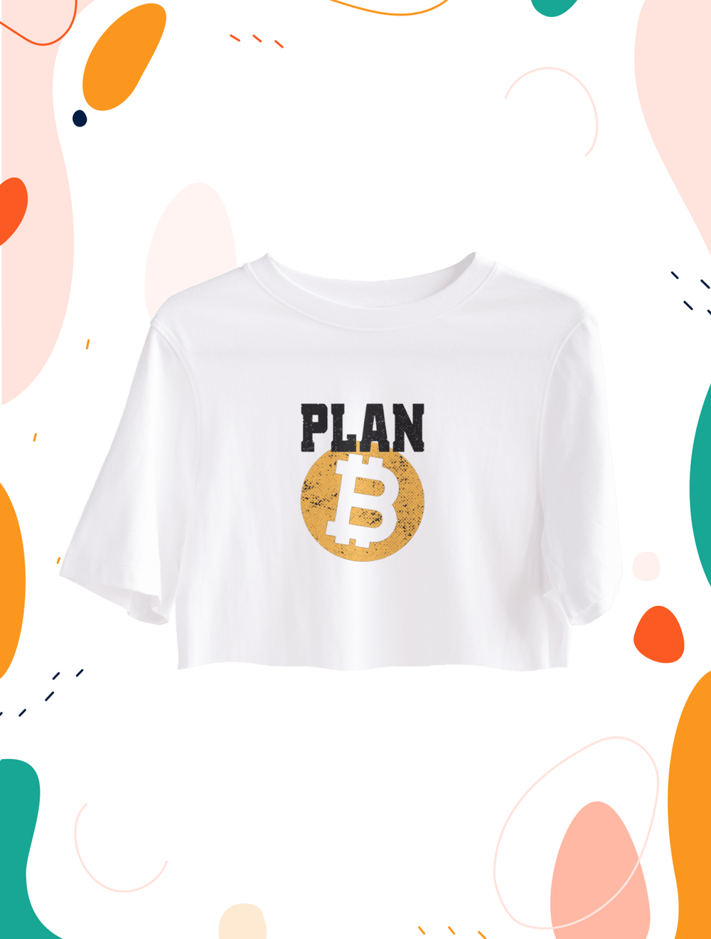 Plan B Crop Top