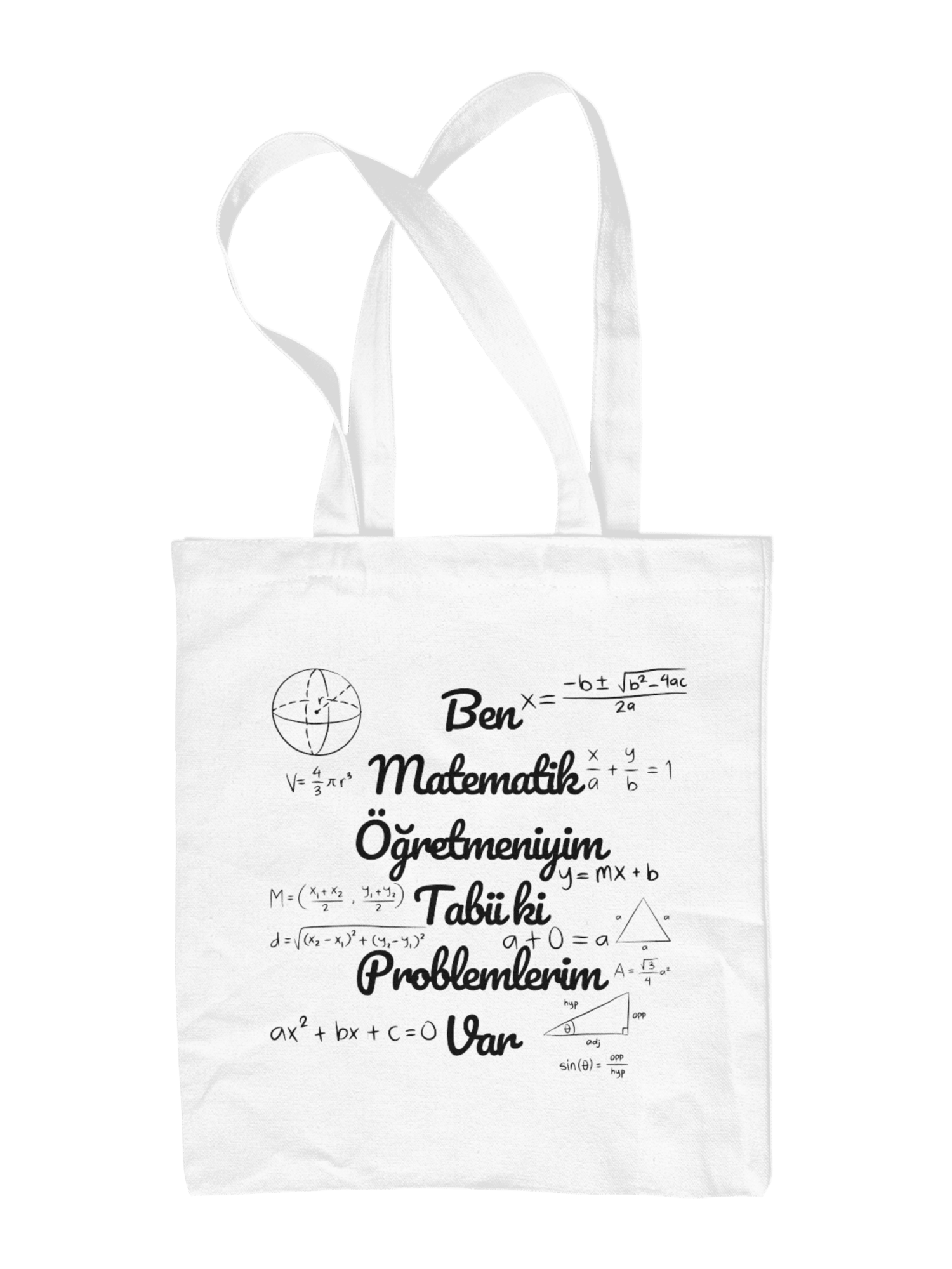 Ben Matematik Öğretmeniyim Tabii ki Problemlerim Var Bez Çanta