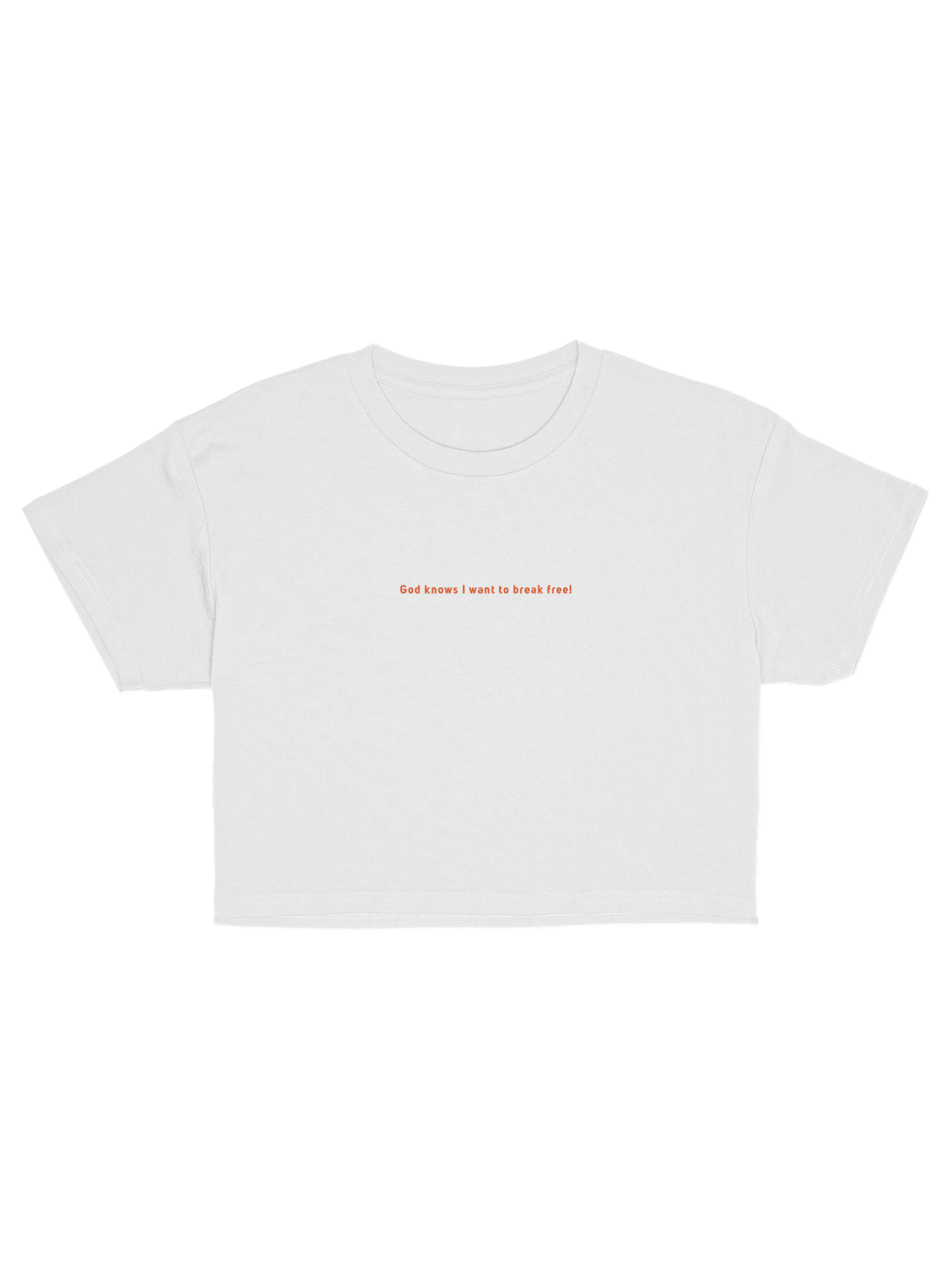 SOF Crop God knows I want to break free