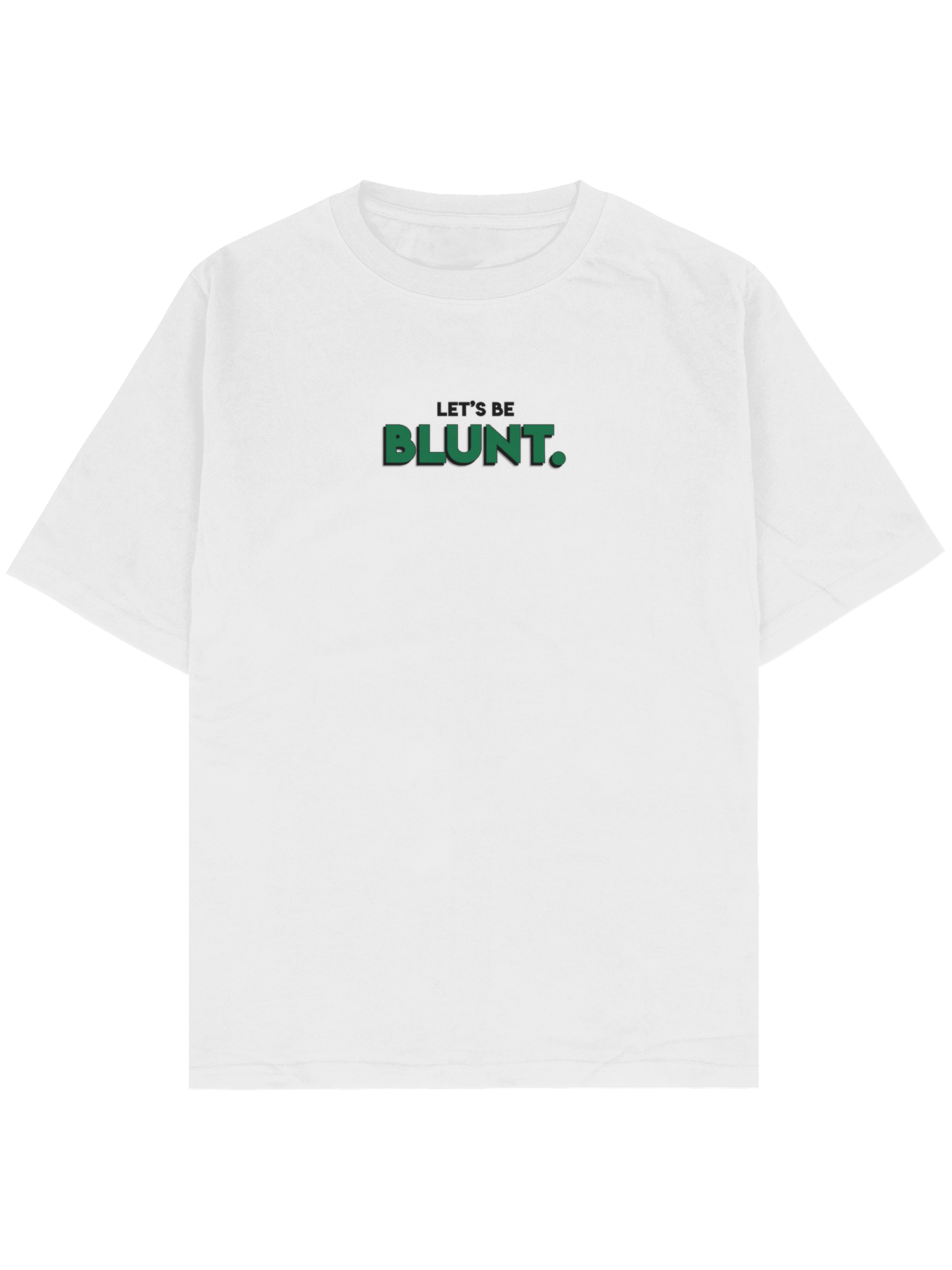 lets be blunt Oversize TShirt byJaffar