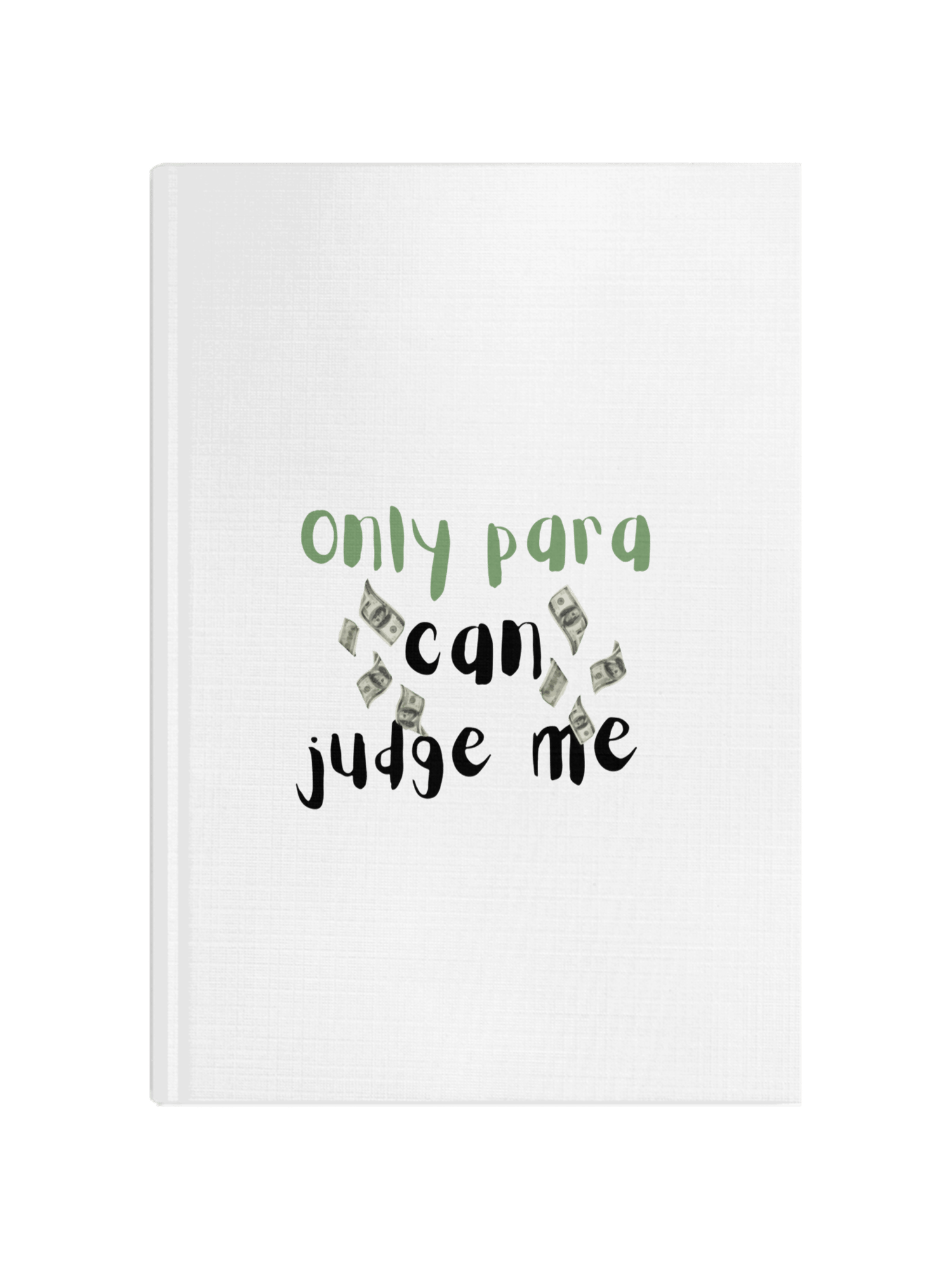 ONLY PARA CAN JUDGE ME Defter