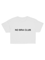 No Bra Club Crop Top