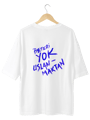 BETERİ YOK USLANMAKTAN BEYAZ OVERSIZE TSHIRT